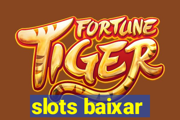 slots baixar