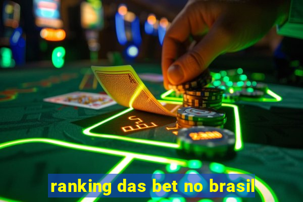 ranking das bet no brasil