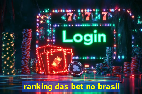 ranking das bet no brasil