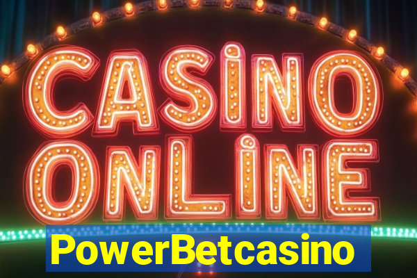 PowerBetcasino