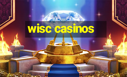 wisc casinos