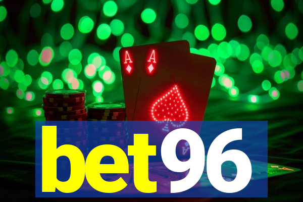 bet96