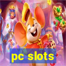 pc slots