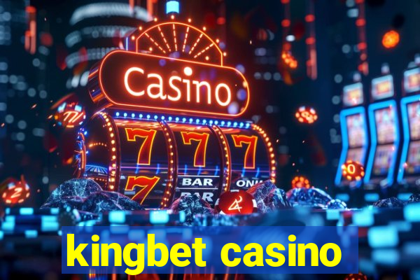 kingbet casino