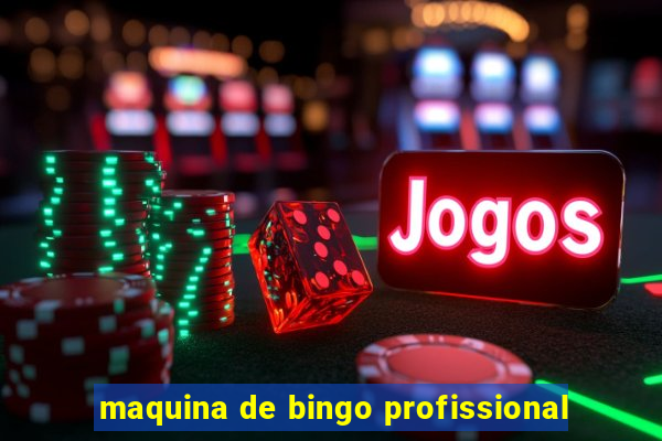 maquina de bingo profissional