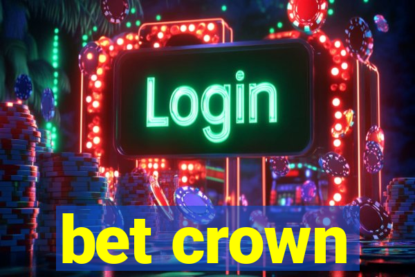 bet crown