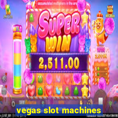 vegas slot machines