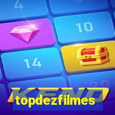 topdezfilmes