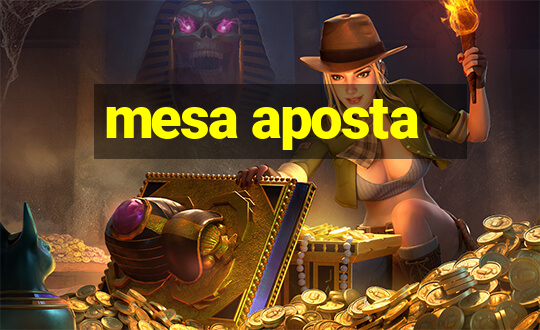 mesa aposta