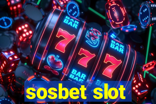 sosbet slot