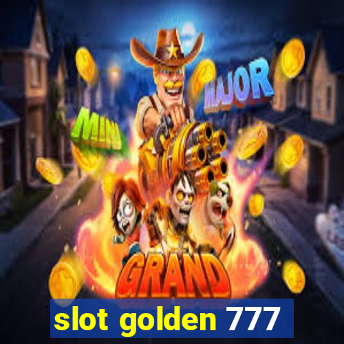 slot golden 777