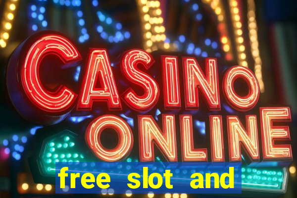 free slot and casino games