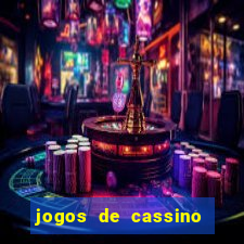 jogos de cassino que d?o dinheiro de verdade