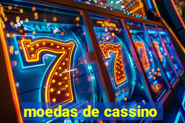 moedas de cassino