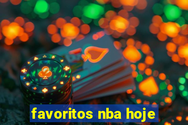 favoritos nba hoje