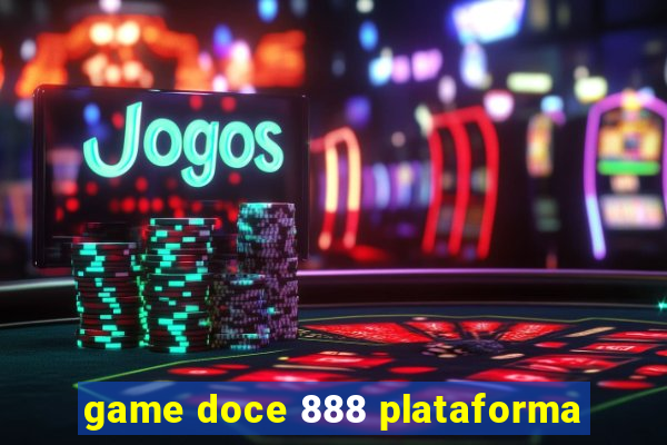 game doce 888 plataforma