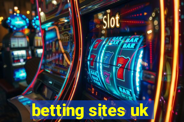 betting sites uk