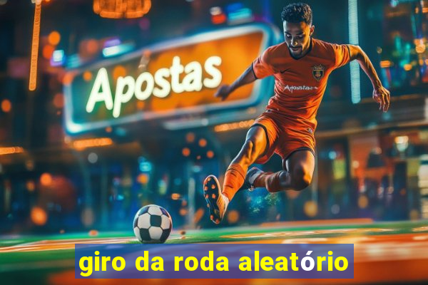 giro da roda aleatório