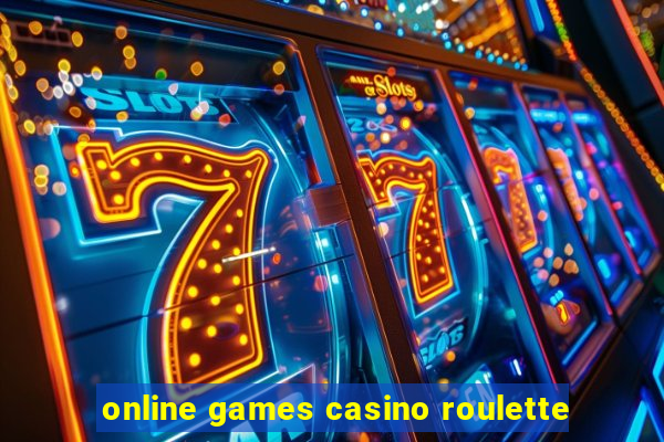 online games casino roulette