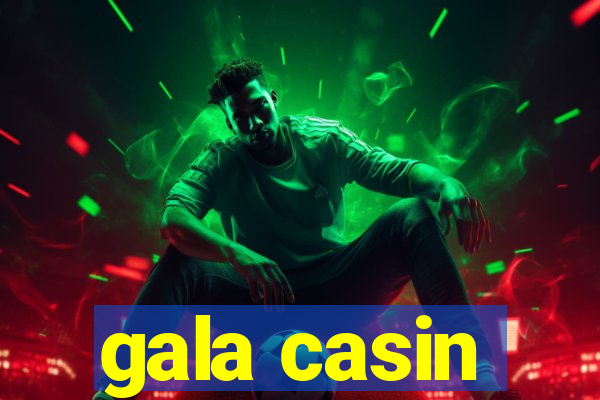 gala casin