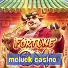 mcluck casino