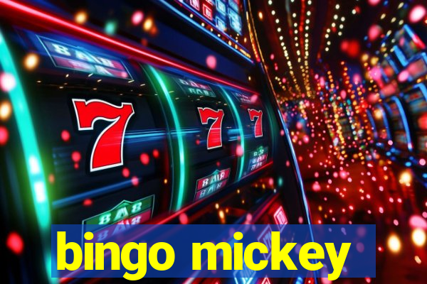 bingo mickey