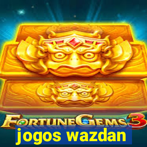 jogos wazdan