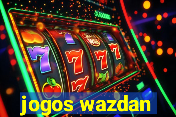 jogos wazdan