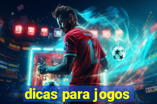 dicas para jogos