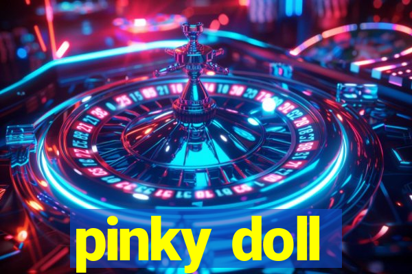 pinky doll