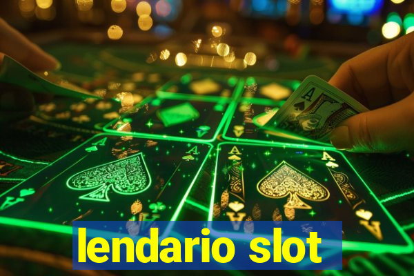 lendario slot