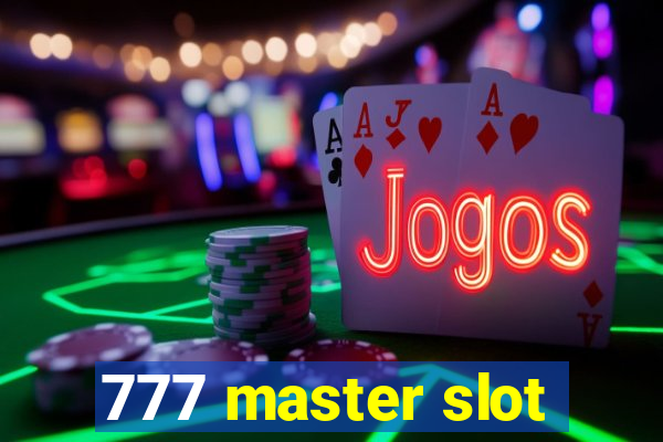 777 master slot