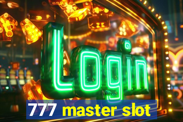 777 master slot