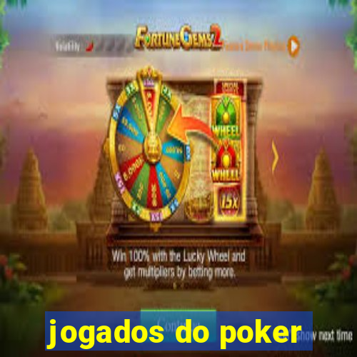 jogados do poker