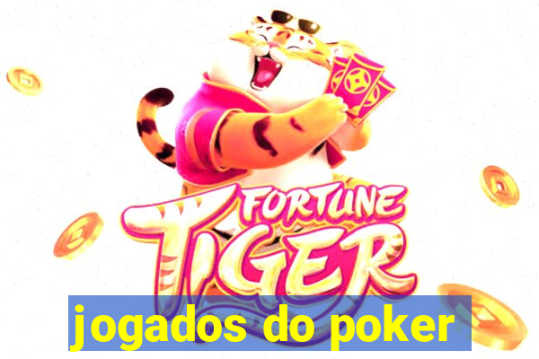 jogados do poker