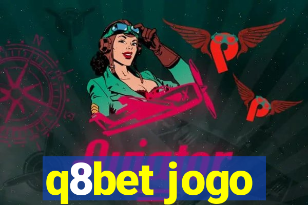 q8bet jogo