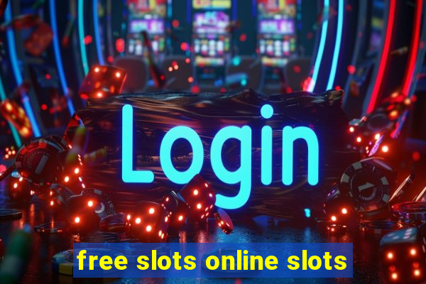 free slots online slots