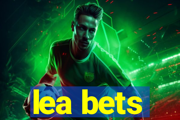 lea bets