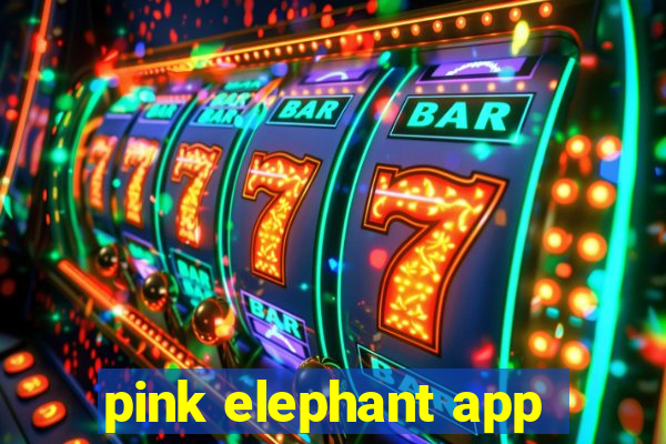 pink elephant app