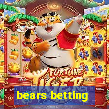 bears betting