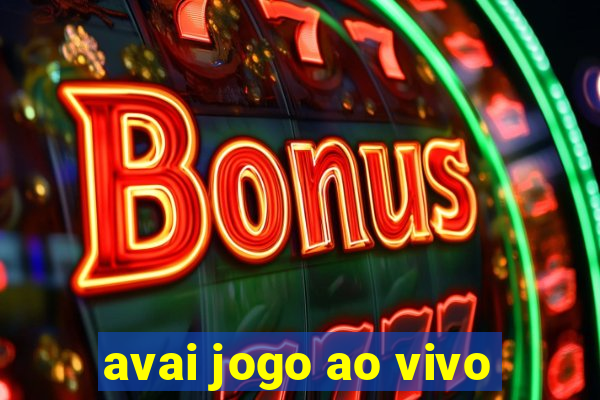 avai jogo ao vivo