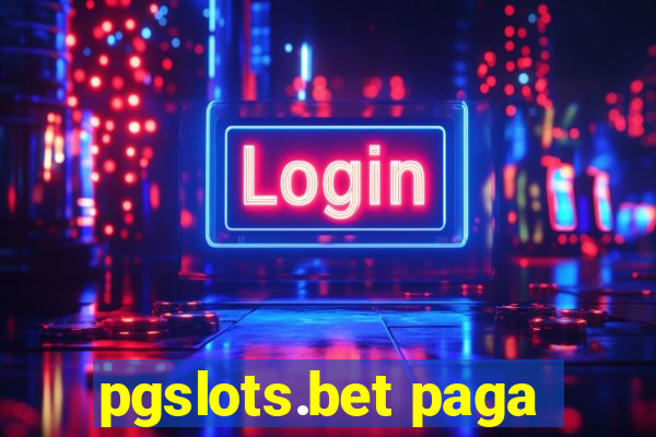 pgslots.bet paga