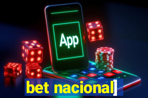 bet nacional]