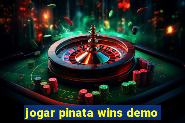 jogar pinata wins demo