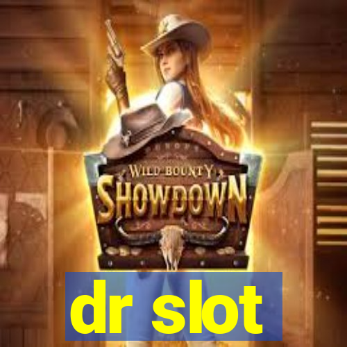 dr slot