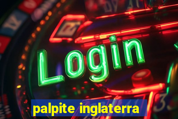 palpite inglaterra