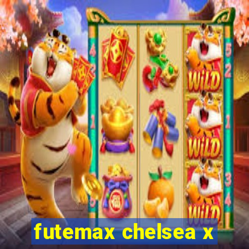 futemax chelsea x