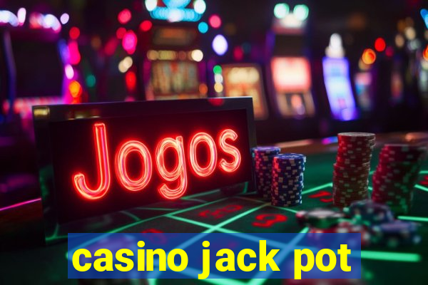 casino jack pot