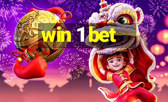 win 1 bet