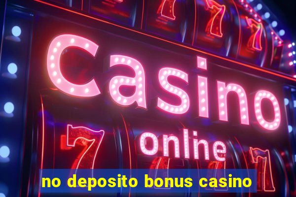 no deposito bonus casino